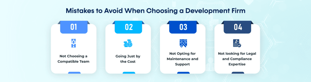 Mistakes to Avoid When Choosing a Development Firm